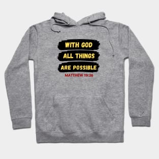 With God All Things Are Possible | Christian Saying Hoodie